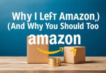 Why I Quit Amazon (And You Should Too) Why I Left Amazon (And Why You Should Too)